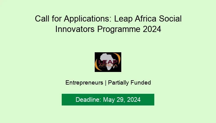 Call for Applications: Leap Africa Social Innovators Programme 2024