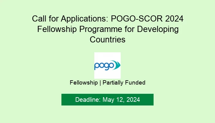 Call for Applications: POGO-SCOR 2024 Fellowship Programme for Developing Countries