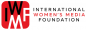International Women's Media Foundation (IWMF)