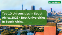 Top 10 Universities In South Africa 2023 - Best Universities In South Africa