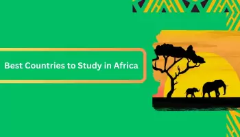 Best Countries To Study in Africa