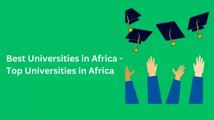 Best Universities in Africa - Top Universities in Africa