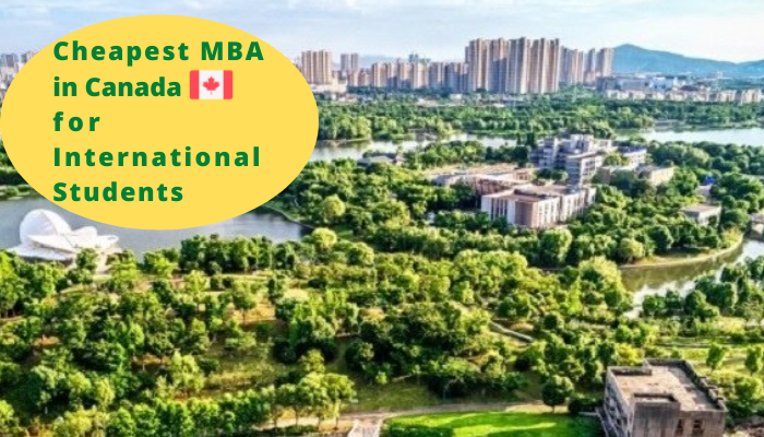 Cheapest MBA in Canada for International Students 2022 ...