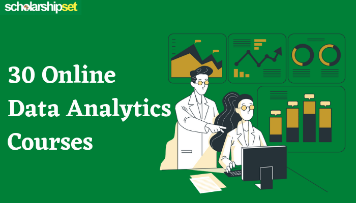 30 Online Data Analytics Courses 2024