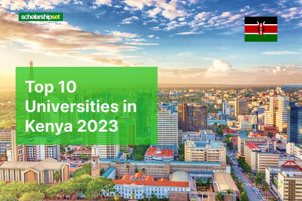 Top 10 Universities in Kenya - Best Universities in Kenya