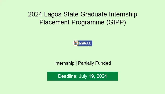 2024 Lagos State Graduate Internship Placement Programme (GIPP)