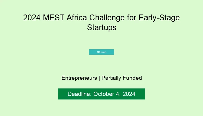 2024 MEST Africa Challenge for Early-Stage Startups
