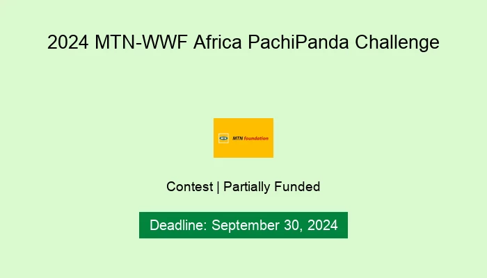 2024 MTN-WWF Africa PachiPanda Challenge