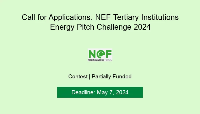 Call for Applications: NEF Tertiary Institutions Energy Pitch Challenge 2024
