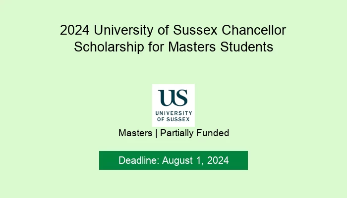 2024 University of Sussex Chancellor Scholarship for Masters Students
