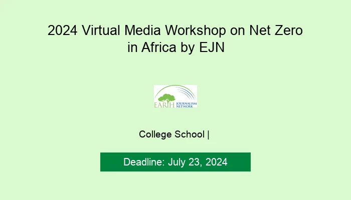 2024 Virtual Media Workshop on Net Zero in Africa by EJN