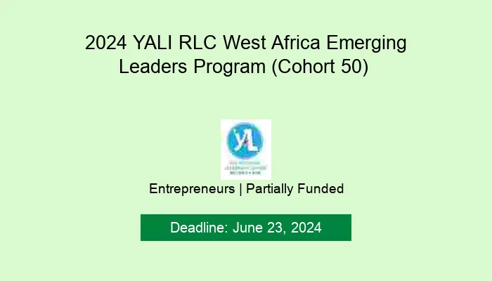 2024 YALI RLC West Africa Emerging Leaders Program (Cohort 50)