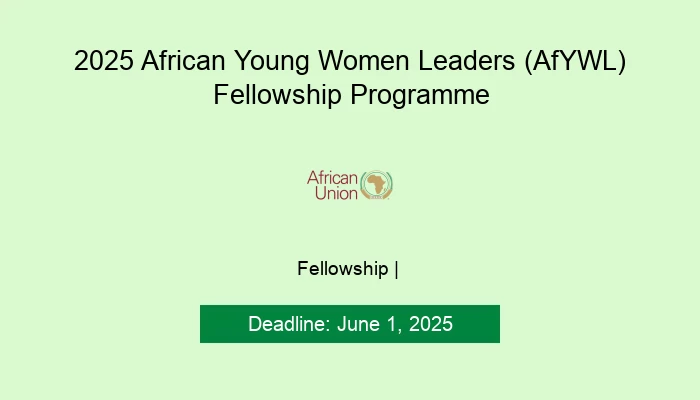 2025 African Young Women Leaders (AfYWL) Fellowship Programme