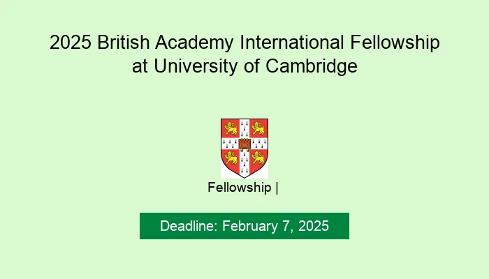 2025 British Academy International Fellowship at University of Cambridge