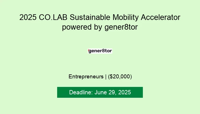 2025 CO.LAB Sustainable Mobility Accelerator Powered by Gener8tor