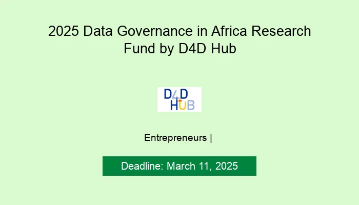 2025 Data Governance in Africa Research Fund by D4D Hub