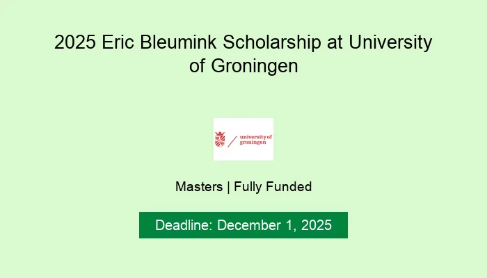 2025 Eric Bleumink Scholarship at University of Groningen