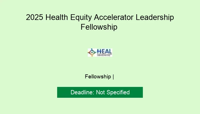 2025 Health Equity Accelerator Leadership Fellowship