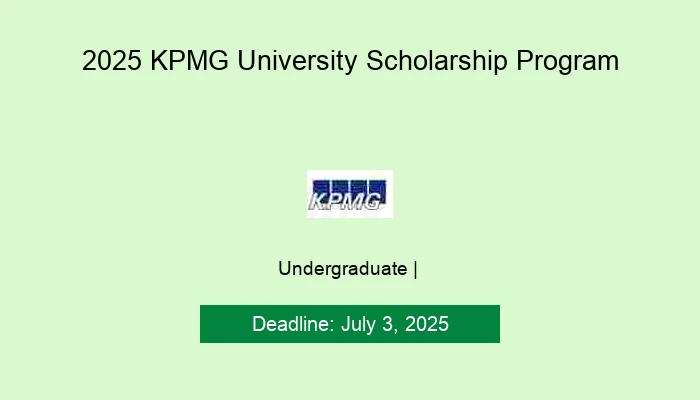 2025 KPMG University Scholarship Program