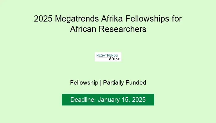 2025 Megatrends Afrika Fellowships for African Researchers
