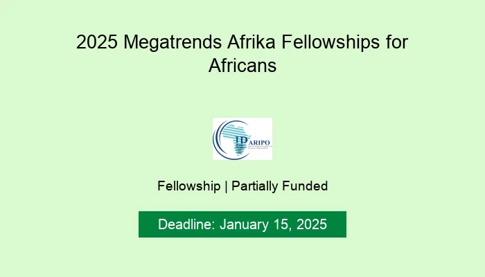 2025 Megatrends Afrika Fellowships for Africans