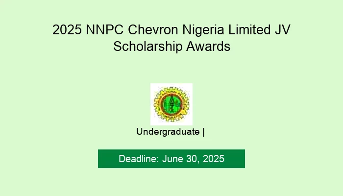 2025 NNPC Chevron Nigeria Limited JV Scholarship Awards