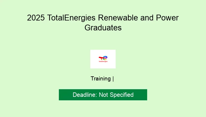 2025 TotalEnergies Renewable and Power Graduates
