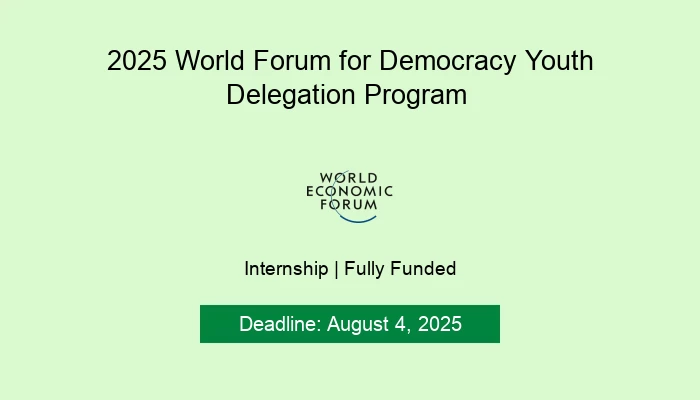 2025 World Forum for Democracy Youth  Delegation Program