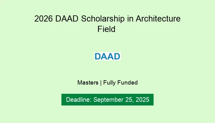 2026 DAAD Scholarship in Architecture Field
