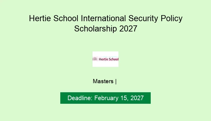 Hertie School International Security Policy Scholarship 2027