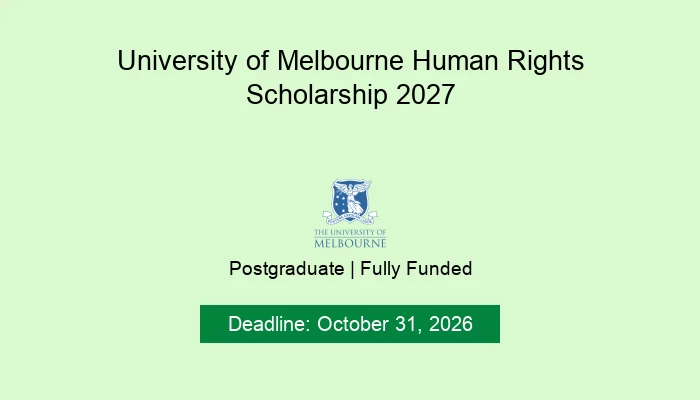 University of Melbourne Human Rights Scholarship 2027