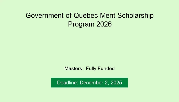 Government of Quebec Merit Scholarship Program 2026