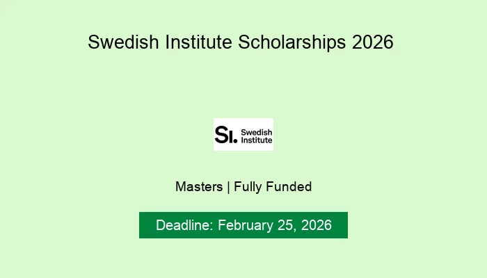 Swedish Institute Scholarships 2026