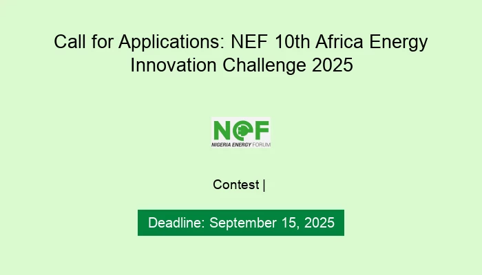Call for Applications: NEF 10th Africa Energy Innovation Challenge 2025