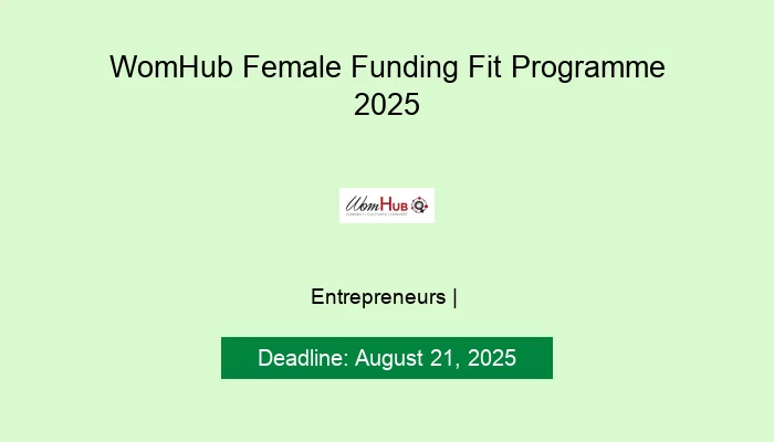 WomHub Female Funding Fit Programme 2025