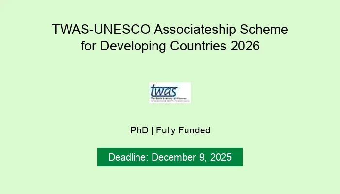 TWAS-UNESCO Associateship Scheme for Developing Countries 2026