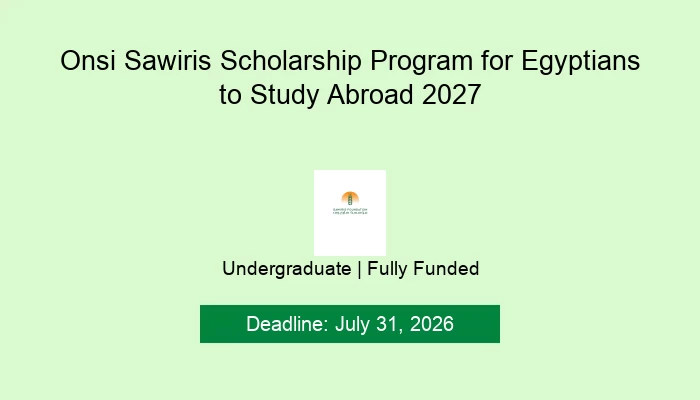 Onsi Sawiris Scholarship Program for Egyptians to Study Abroad 2027