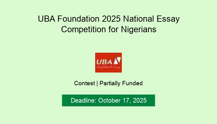 UBA Foundation 2025 National Essay Competition for Nigerians