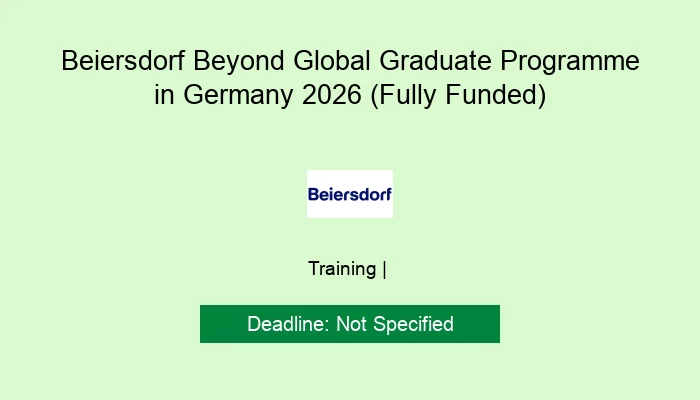 Beiersdorf Beyond Global Graduate Programme in Germany 2026 (Fully Funded)