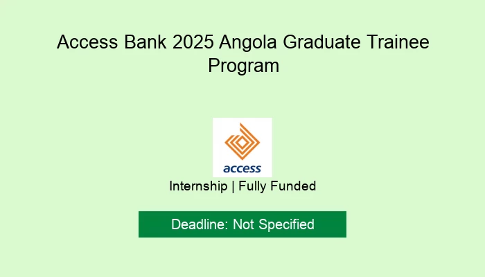 Access Bank 2025 Angola Graduate Trainee Program
