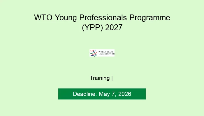 WTO Young Professionals Programme (YPP) 2027
