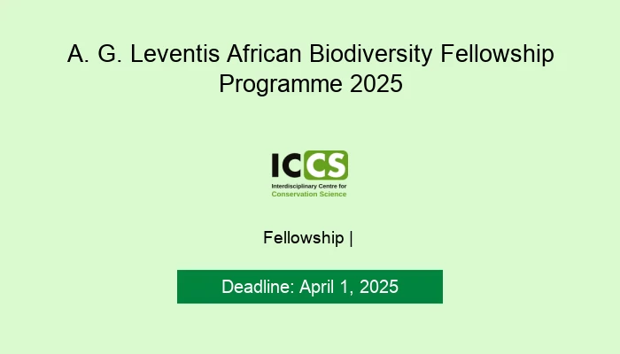 A. G. Leventis African Biodiversity Fellowship Programme 2025