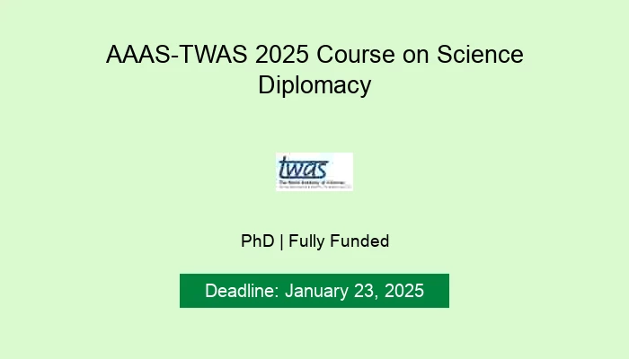 AAAS-TWAS 2025 Course on Science Diplomacy