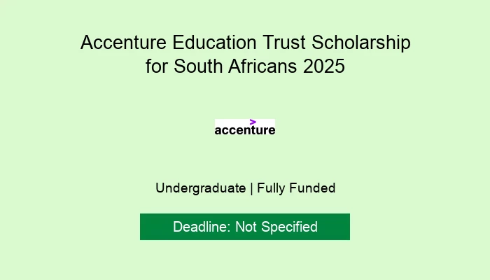 Accenture Education Trust Scholarship for South Africans 2025