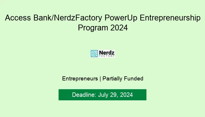 Access Bank/NerdzFactory PowerUp Entrepreneurship Program 2024