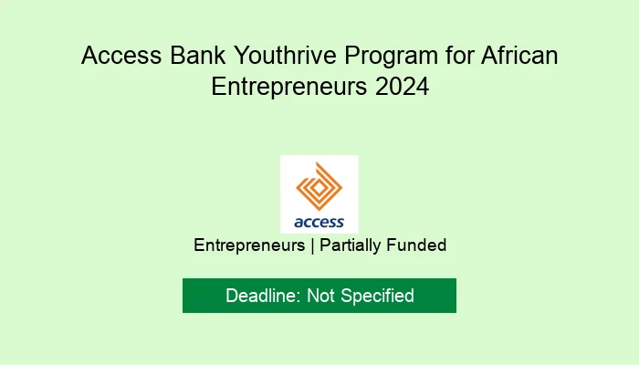 Access Bank Youthrive Program for African Entrepreneurs 2024