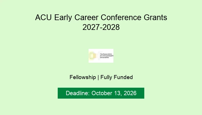 ACU Early Career Conference Grants 2027-2028