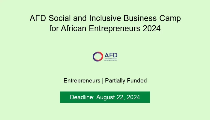 AFD Social and Inclusive Business Camp for African Entrepreneurs 2024
