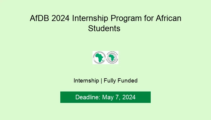 AfDB 2024 Internship Program for African Students