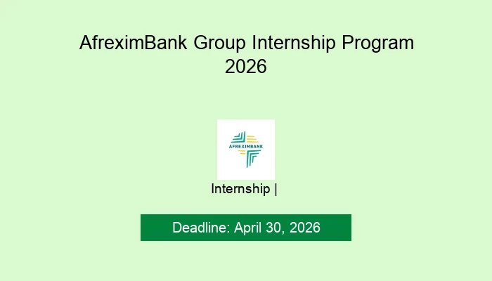 AfreximBank Group Internship Program 2026